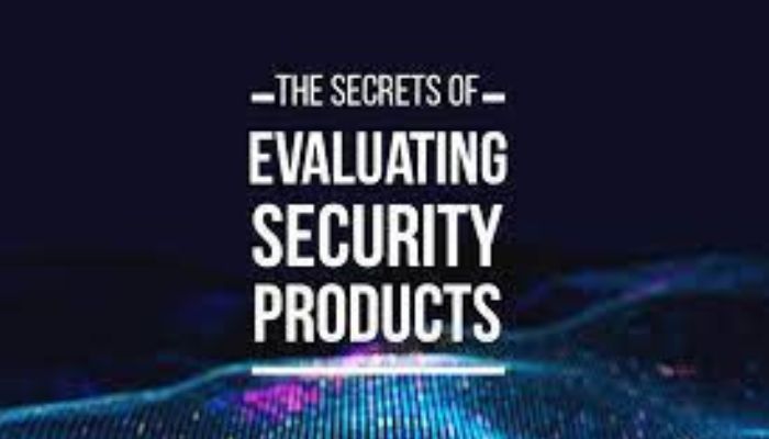 the-secrets-of-evaluating-security-products