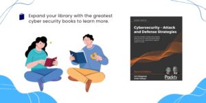 Cybersecurity Attack and Defense Strategies by Yuri Diogenes and Dr Erdal Ozkaya blog in page image