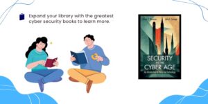 Security in the Cyber Age An Introduction to Policy and Technology by Derek Reveron and John Savage blog in page image