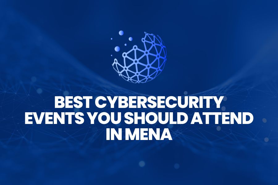 best-cybersecurity-events-to-attend-in-mena