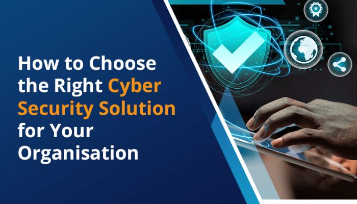 Choosing a Cybersecurity Solution ebook
